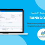 New Enhancements to BankConnect!