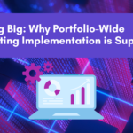 Thinking Big: Why Portfolio-Wide Accounting Implementation is Superior