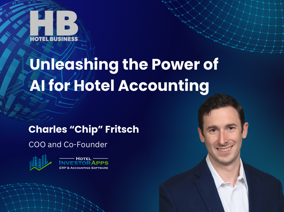 Chip Fritsch, COO of HIA, on the Power of AI in Hotel Accounting