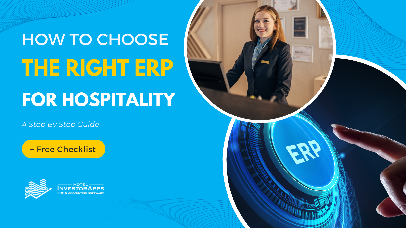 How to Choose the Right ERP for Hospitality