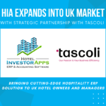 Hotel Investor Apps Expands into the UK Market with Strategic Partnership with Tascoli