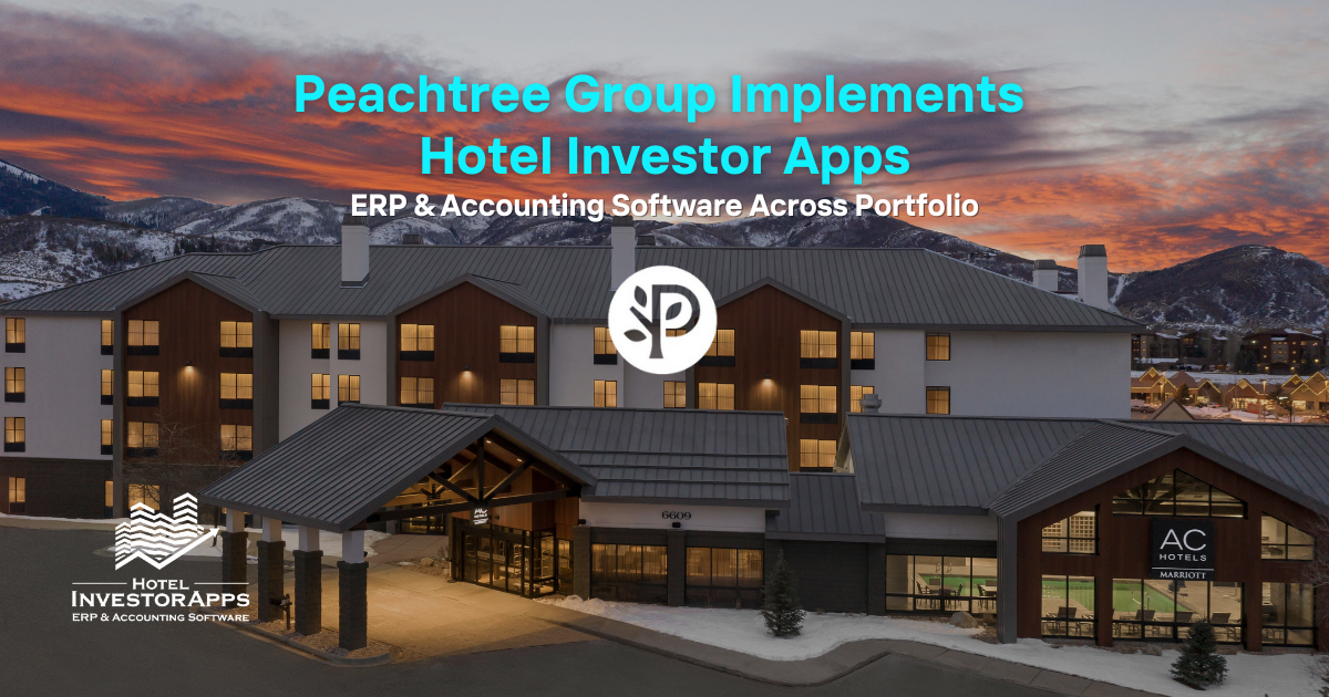 Peachtree Group Implements Hotel Investor Apps (HIA) ERP & Accounting Software